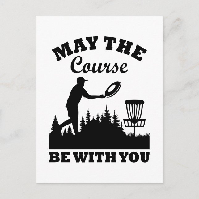 May the Course Be With You Disc Golf Funny Invitation Postcard (Front)