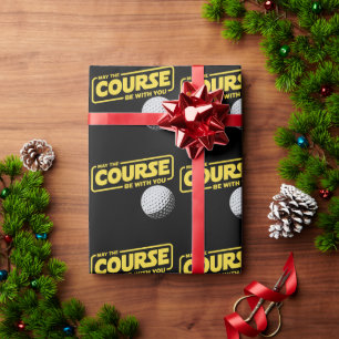 May The Course Be With You Funny Golf Golfing Wrapping Paper