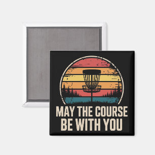May The Course Be With You Golf Golfer Gift Magnet