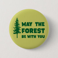 May the Forest Be With You