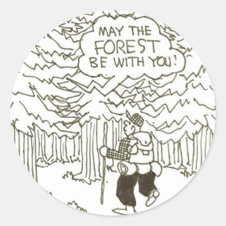 "May the forest be with you!" Classic Round Sticker