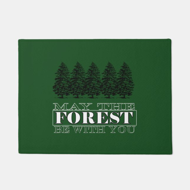 May the forest be with you doormat (Front)