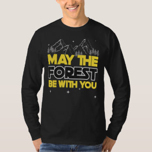 May The Forest Be With You Hiking Trail Runner T-Shirt