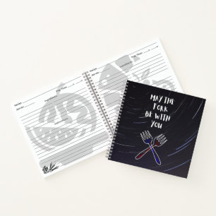 May the Fork be with You Notebook