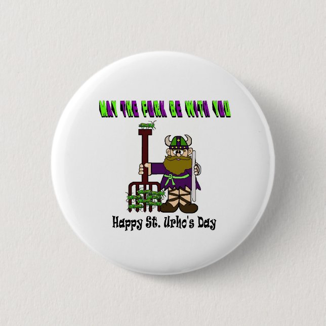 May The Fork Be With You - St. Urho's Day Buttons (Front)