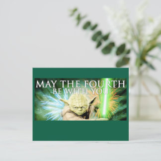 May the Fourth Be With You Greeting Card