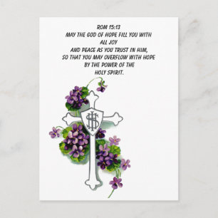 May the God of hope fill you with a cross postcard