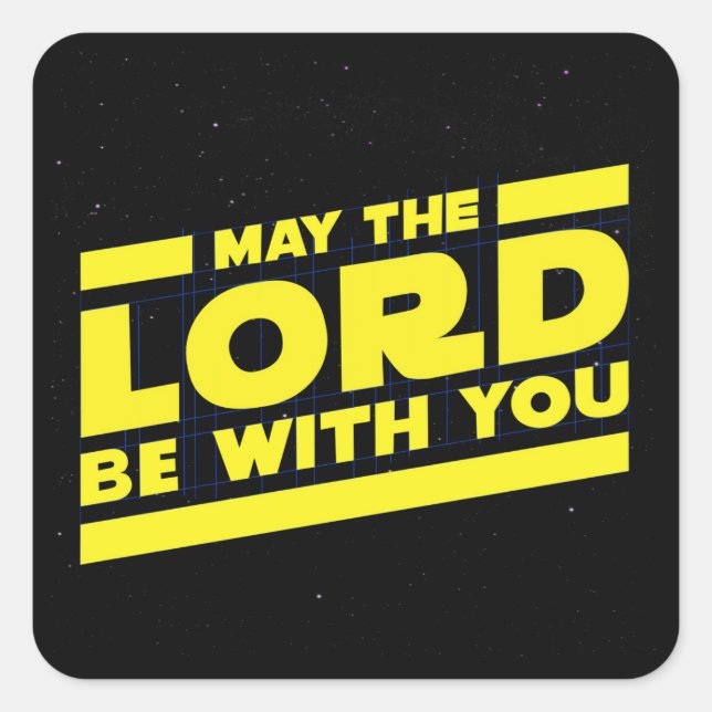 May the LORD be with you Square Sticker (Front)