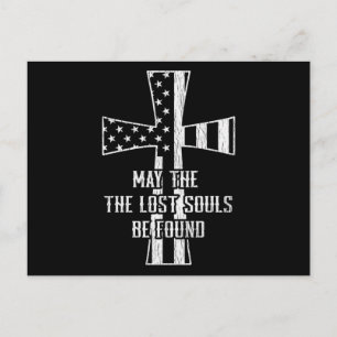 May The Lost Souls Be Found Patriotic Christian Postcard