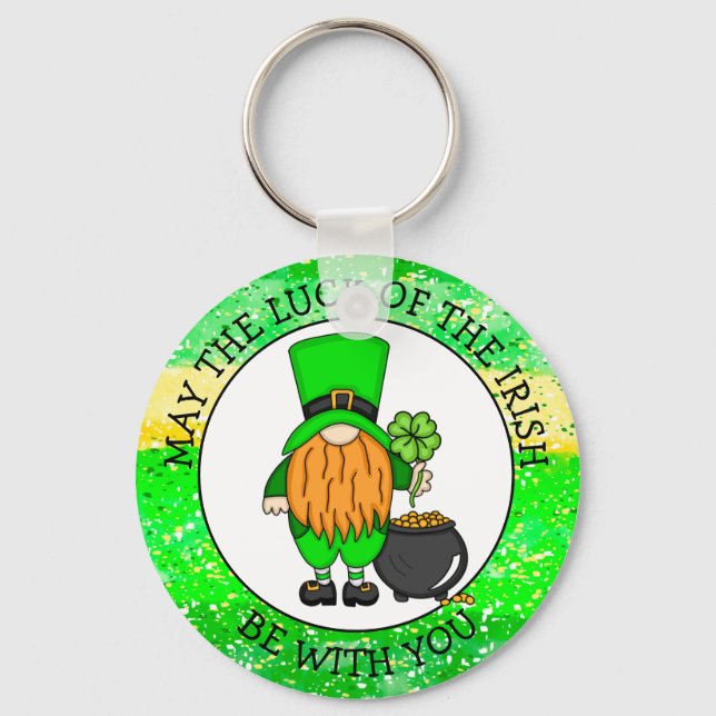 May the Luck of the Irish be with You Key Ring (Front)