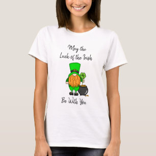 May the Luck of the Irish Be With You T-Shirt