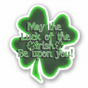 May the Luck of the Irish St. Patrick's Day