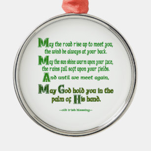 May the Road Rise To Meet You Metal Ornament