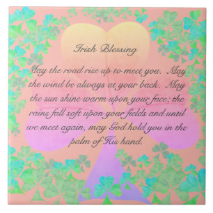 "May the road rise up..."Irish Blessing Ceramic Tile