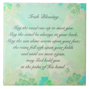 "May the road rise up..." Irish Blessing Ceramic Tile