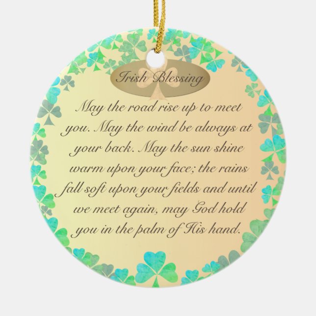 "May the road rise up..." Shamrock Irish Blessing Ceramic Ornament (Front)