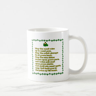 May the road rise up to meet you. coffee mug