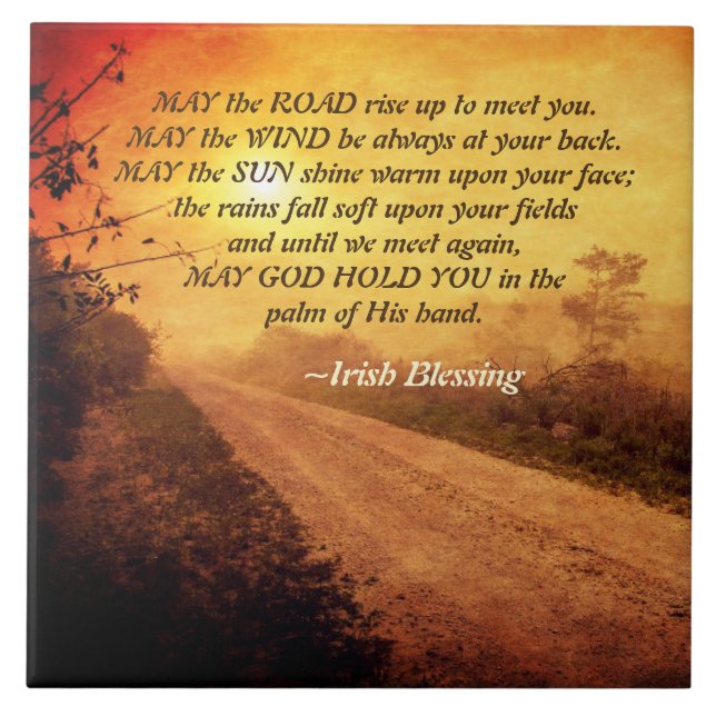 May the Road Rise up to Meet You, Irish Blessing Tile (Front)