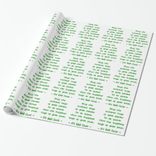 May the Saddest Days of Future -- Irish Blessing Wrapping Paper