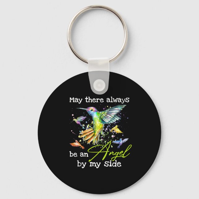 May there always hummingbird be an Angle Key Ring (Front)