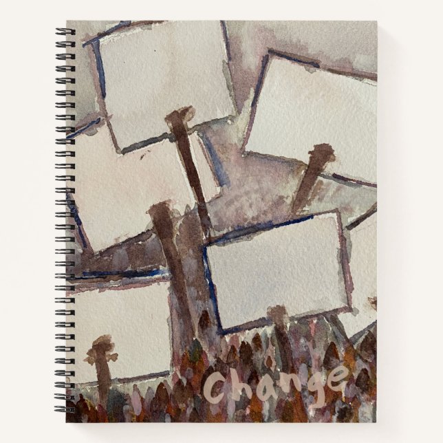 May This Be The Moment of Change Notebook (Front)