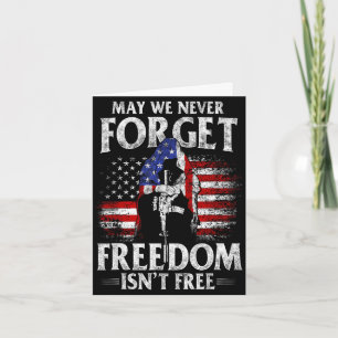 May we forget freedom isn't usa flag memorial day card