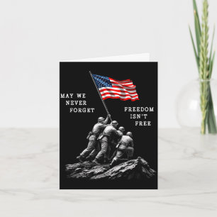 May we forget freedom isn't usa flag veterans day card