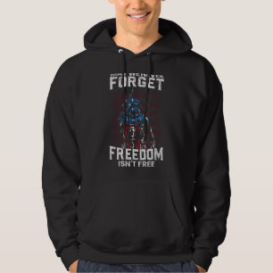 May We Never Forget Freedom Isn't Free USA Flag Me Hoodie