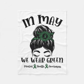 May We Wear Green Mental Health Awareness 1  Fleece Blanket