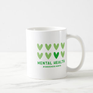 May We Wear Green Mental Health Awareness Month Coffee Mug