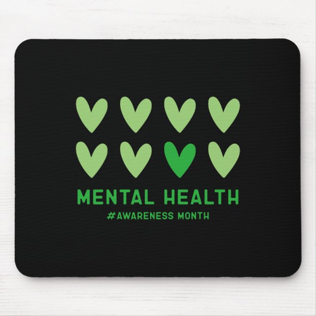 May We Wear Green Mental Health Awareness Month  Mouse Pad (Front)