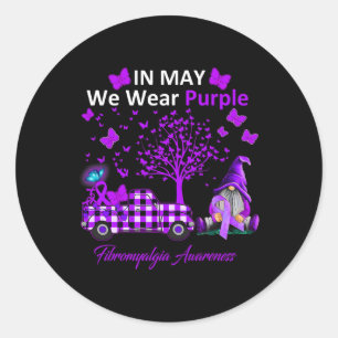 May We Wear Purple Fibromyalgia Awareness Gifts Classic Round Sticker