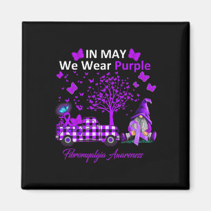 May We Wear Purple Fibromyalgia Awareness Gifts Magnet