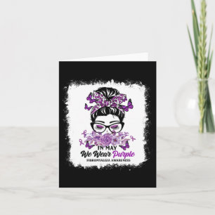 May We Wear Purple Messy Bun Fibromyalgia Awarenes Card