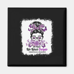 May We Wear Purple Messy Bun Fibromyalgia Awarenes Magnet