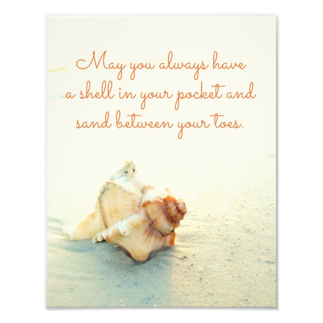 May you always have a Shell in your Pocket Photo Print (Front)
