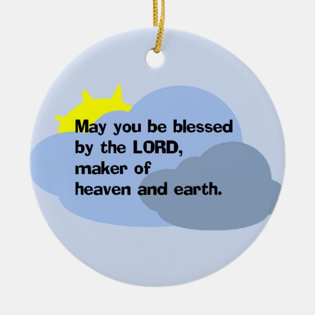 "May you be blessed by the LORD" ornament (Front)