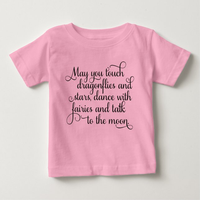 May you dance with fairies Irish Blessing Baby T-Shirt (Front)