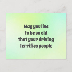 May you live to be so old joke postcard