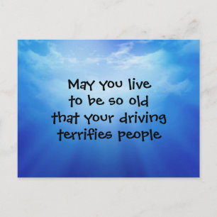 May you live to be so old joke sky postcard