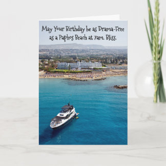 May Your Birthday be as Drama-Free as a .... Card