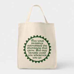 May your blessings outnumber the shamrocks, Irish Tote Bag