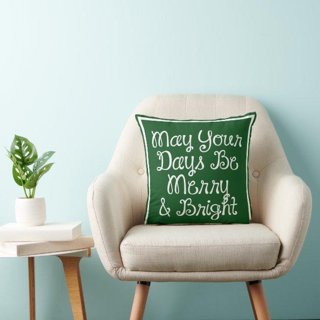 May Your Days Be Merry And Bright Cushion (Chair)