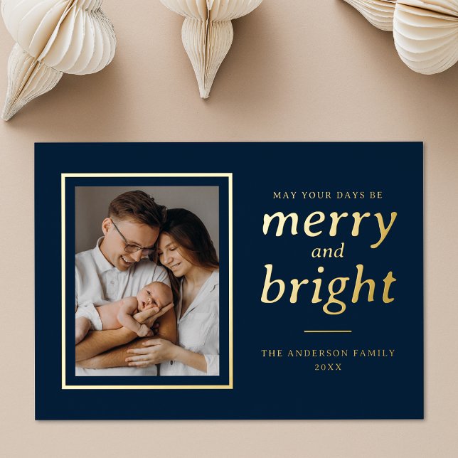 May Your Days Be Merry and Bright Navy 2 Photo Foil Holiday Card (Creator Uploaded)