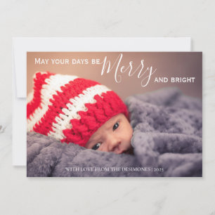 May Your Days Be Merry and Bright Photo  Holiday Card
