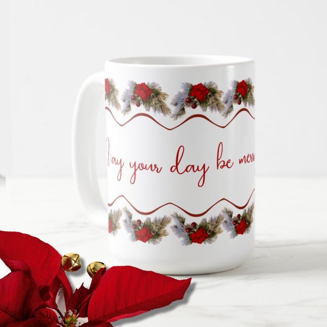 May Your Days be Merry & Bright Holiday Mug (Creator Uploaded)