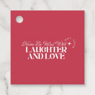 May Your Home Be Filled With Laughter & Love, Rose Favour Tags