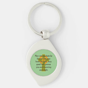 May Your Pockets Be Heavy - Irish Quote  Key Ring