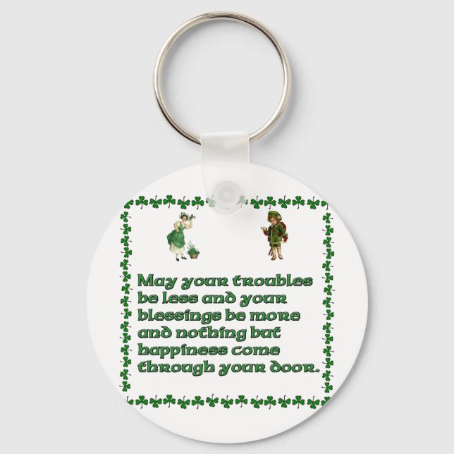 May your troubles be less. key ring (Front)