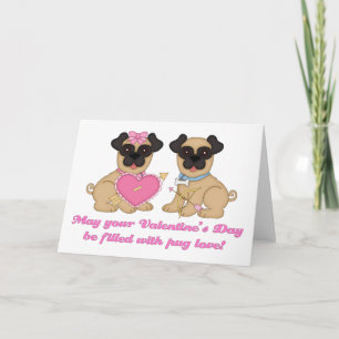 May Your Valentine's Day Be Filled with Pug Love Holiday Card